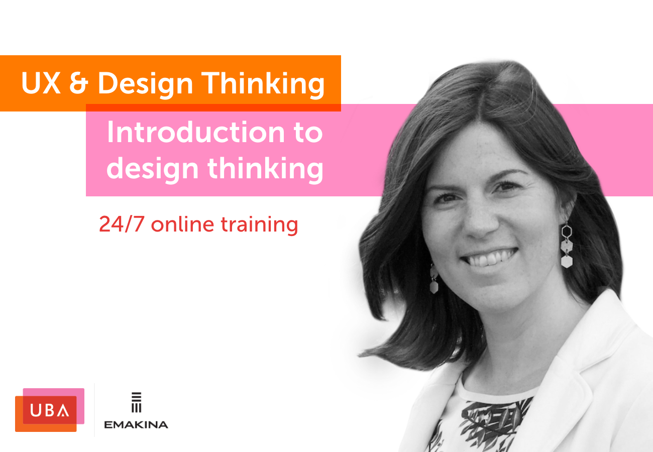 UBA 24/7 training: UX & Design thinking