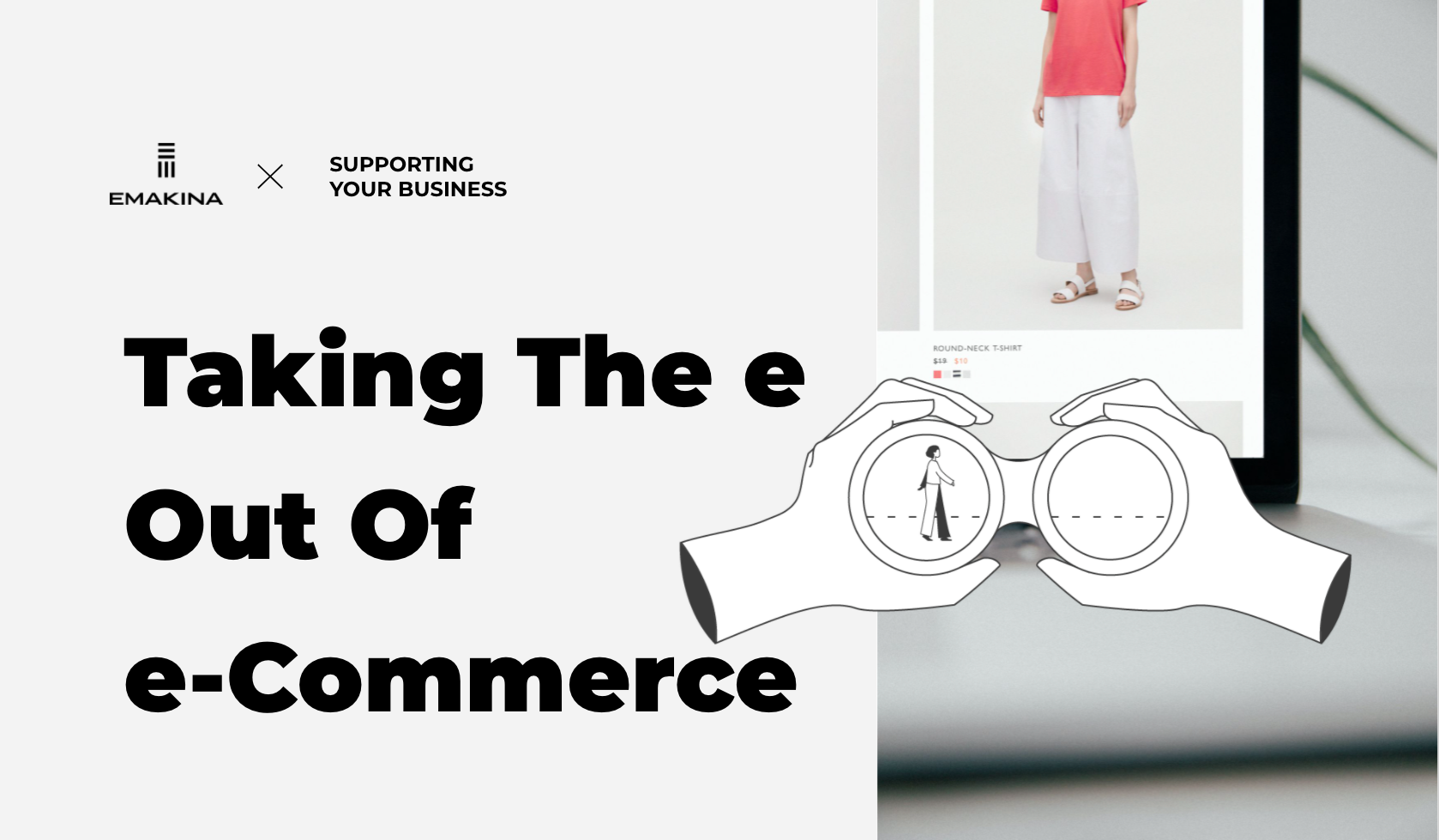 Taking The e Out of e-Commerce